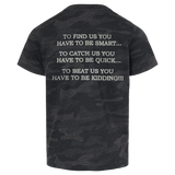 Toddler Camo Easy Day - Have to Be Kidding Tee
