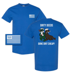 Dirty Deeds Done Dirt Cheap T-shirt